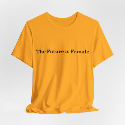 The Future is Female