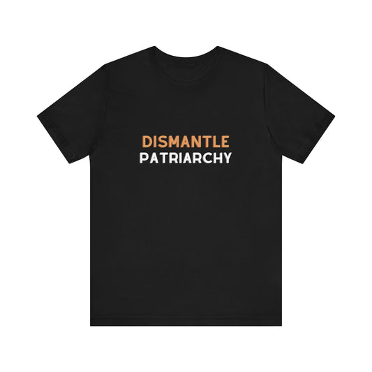 Dismantle Patriarchy